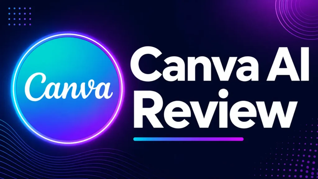 Canva AI Review
